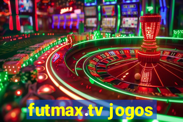 futmax.tv jogos